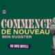 Un Message avec Hillsong France - Je commence de nouveau, Avec Ben Eugster Un Message avec Hillsong France - Je commence de nouveau, Avec Ben Eugster