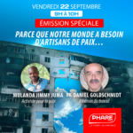 Emission spéciale — Parce que notre monde a besoin d'artisans de paix...